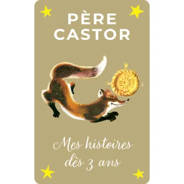 Père Castor - Mes histoires...