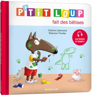 p'tit loup fait des bêtises