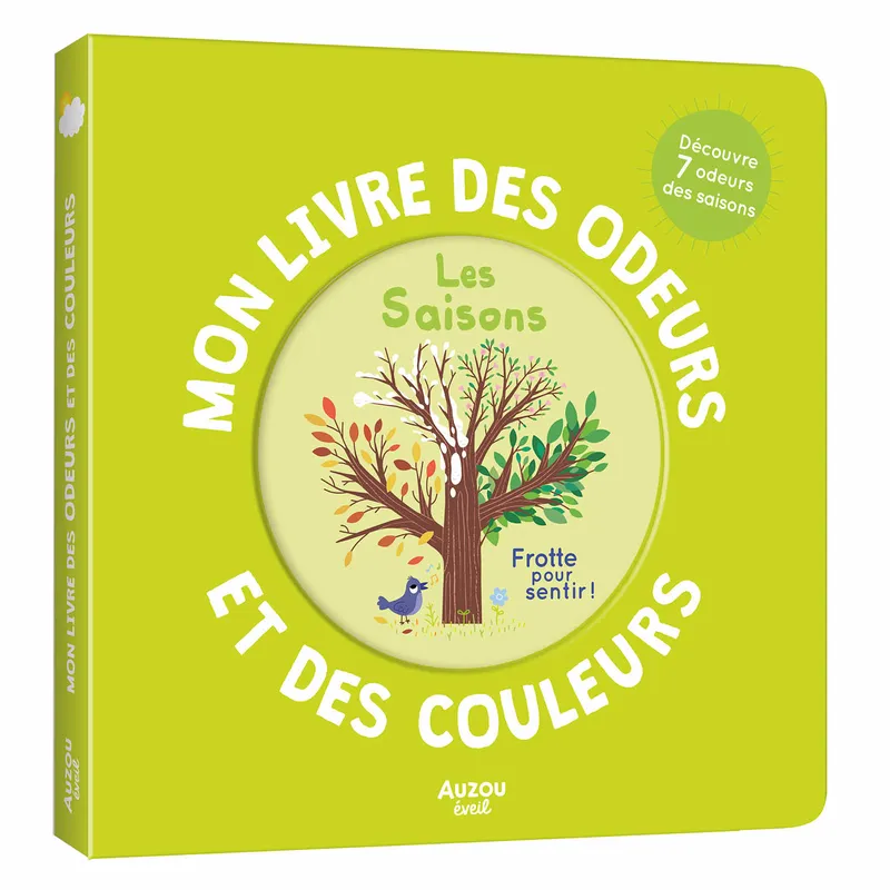 Mon livre des odeurs et des couleurs - Les saisons