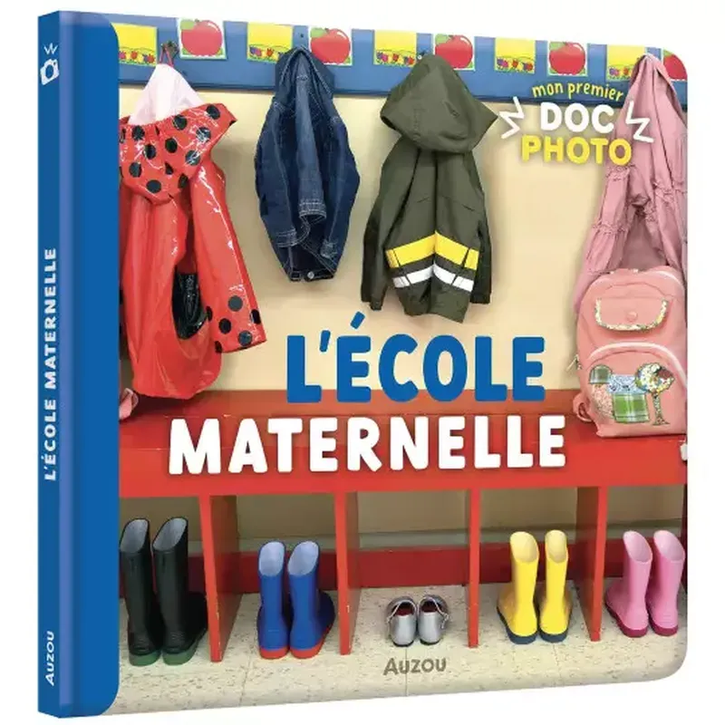 Mon premier doc photo  - L'école maternelle