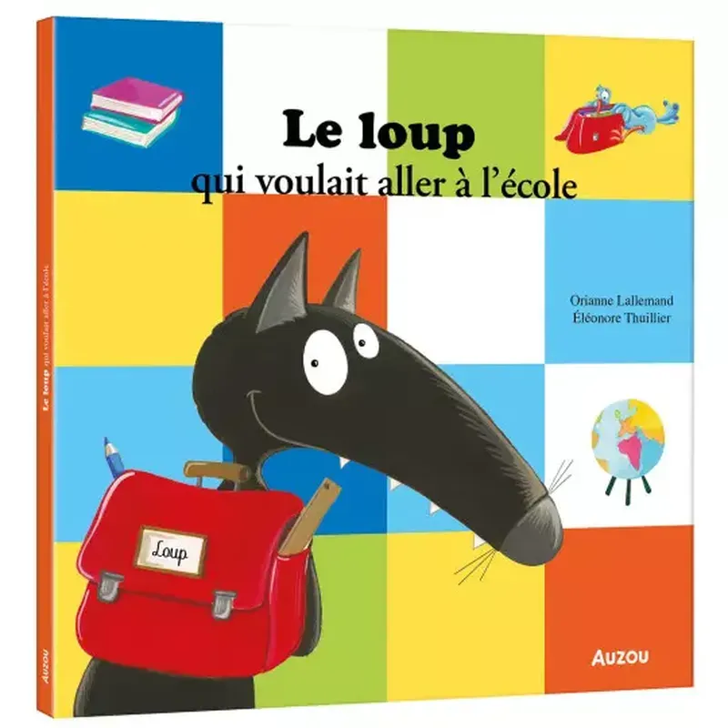 Le loup qui voulait aller a l'école