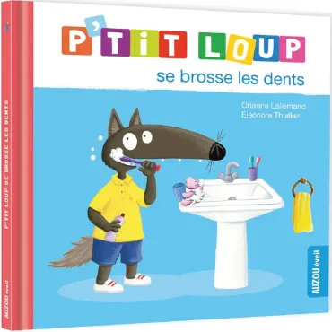 p'tit loup se brosse les dents