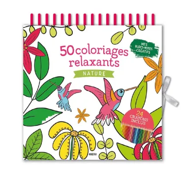 50 COLORIAGES RELAXANTS NATURE