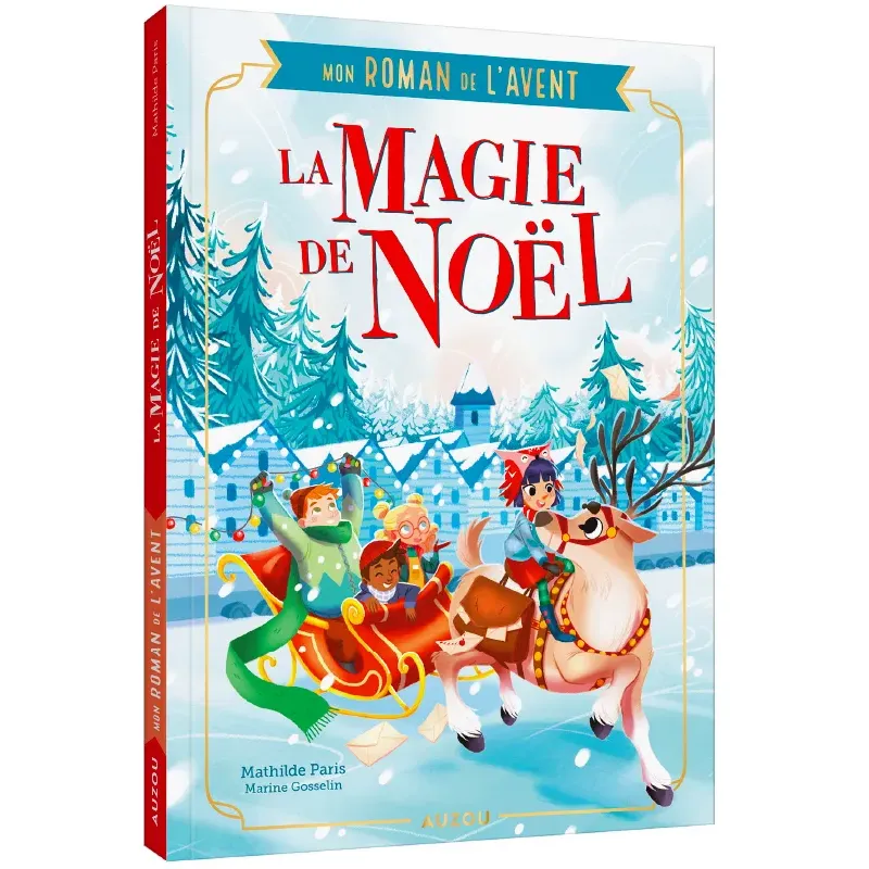 mon roman de l'avent - la magie de noël